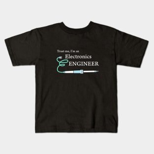 Trust me, I'm an electronics engineer Kids T-Shirt